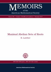 Maximal Abelian Sets Of Roots 1st Edition R Lawther