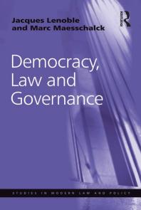 Democracy Law And Governance 1st Edition Jacques Lenoble Marc Maesschalck Professor Ralf Rogowski
