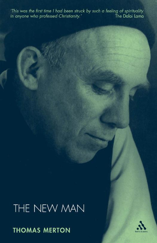 The New Man Thomas Merton