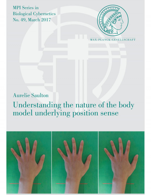 Understanding The Nature Of The Body Model Underlying Position Sense 1st Edition Aurelie Saulton