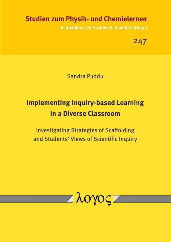 Implementing Inquirybased Learning In A Diverse Classroom Investigating Strategies Of Scaffolding And Students Views Of Scientific Inquiry 1st Edition Sandra Puddu