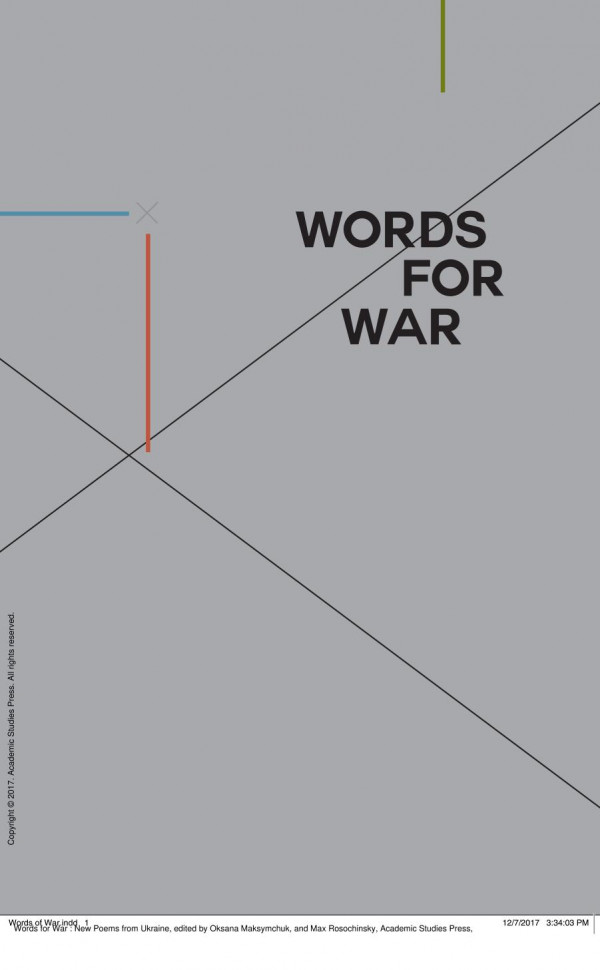 Words For War New Poems From Ukraine 1st Edition Oksana Maksymchuk Max Rosochinsky