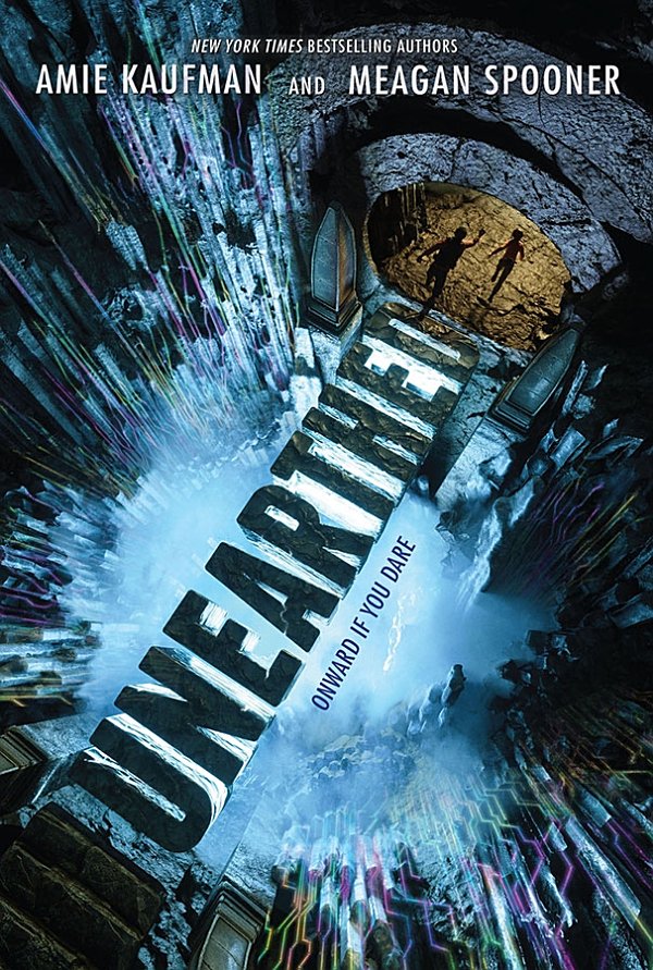 Unearthed Amie Kaufman Meagan Spooner