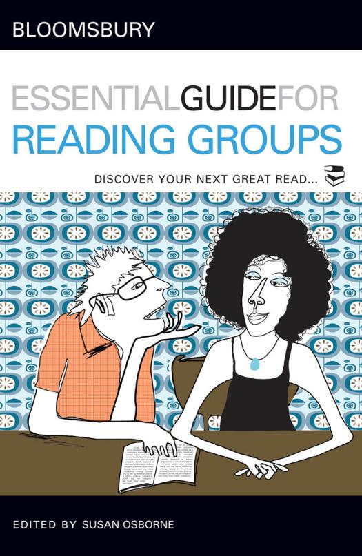 Bloomsbury Essential Guide For Reading Groups 2nd Edition Susan Osborne Susan Osborne A C Black Publishers Ltd Staff