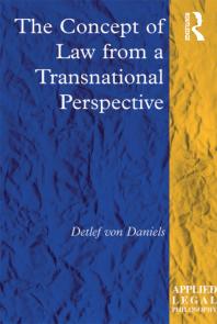 The Concept Of Law From A Transnational Perspective 1st Edition Detlef Von Daniels Professor Tom D Campbell
