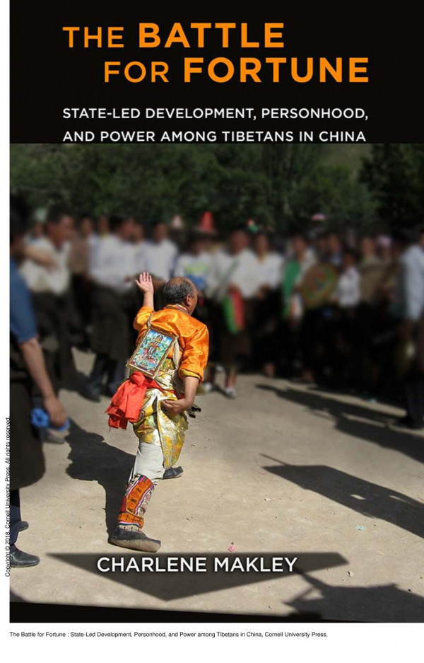 The Battle For Fortune Stateled Development Personhood And Power Among Tibetans In China 2nd Edition Charlene Makley