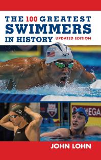 The 100 Greatest Swimmers In History John Lohn