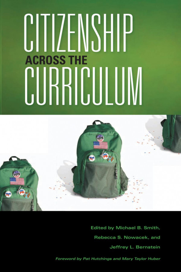 Citizenship Across The Curriculum 1st Edition Michael B Smith Rebecca S Nowacek Jeffrey L Bernstein