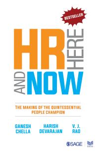 Hr Here And Now The Making Of The Quintessential People Champion 1st Edition Ganesh Chella Harish Devarajan V J Rao