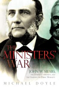 The Ministers War John W Mears The Oneida Community And The Crusade For Public Morality Michael Doyle