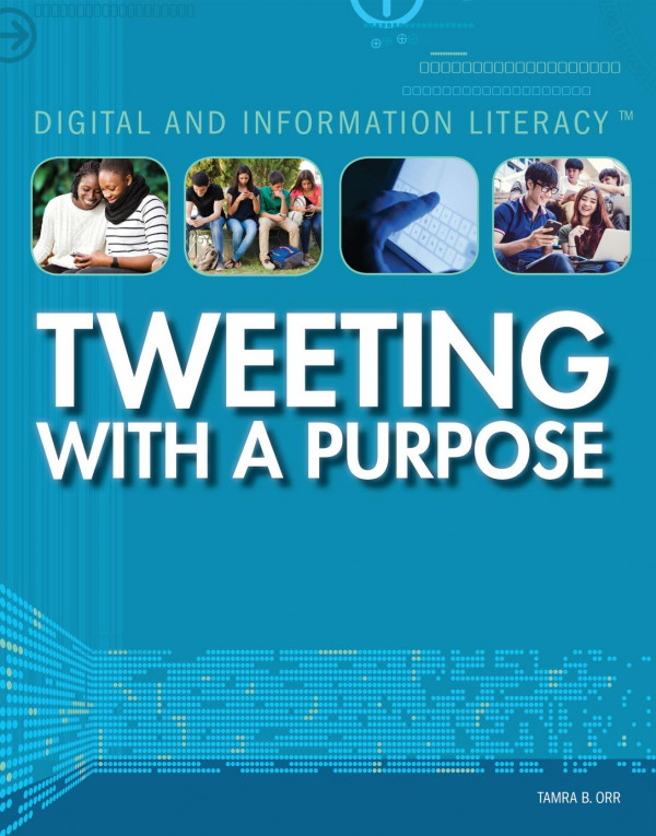 Tweeting With A Purpose 1st Edition Tamra B Orr