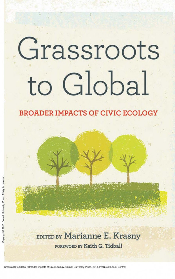 Grassroots To Global Broader Impacts Of Civic Ecology Marianne E Krasny David Maddox Keith G Tidball