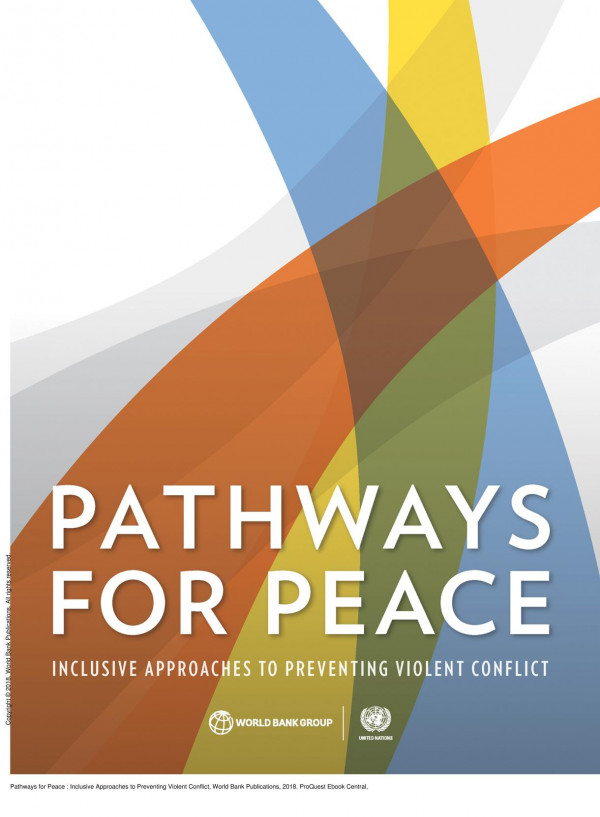 Pathways For Peace Inclusive Approaches To Preventing Violent Conflict 1st Edition United Nations
