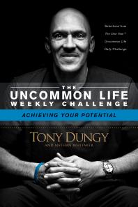 Achieving Your Potential 1st Edition Tony Dungy Nathan Whitaker