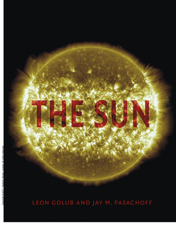 The Sun 1st Edition Leon Golub Jay M Pasachoff