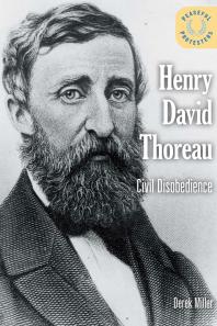 Henry David Thoreau Civil Disobedience 1st Edition Derek L Miller