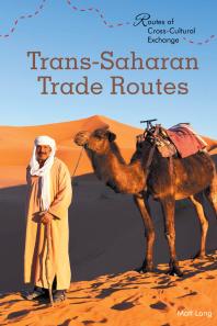 Transsaharan Trade Routes 1st Edition Matt Lang