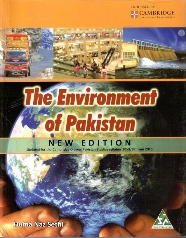 The Environment Of Pakistan Huma Naz Sethi