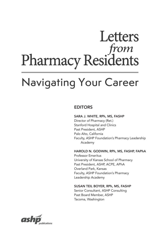 Letters From Pharmacy Residents 1st Edition Sara J White Harold N Godwin