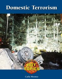 Domestic Terrorism 1st Edition Carla Mooney
