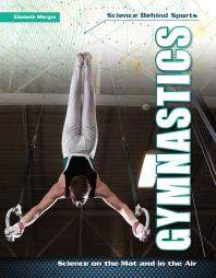 Gymnastics Science On The Mat And In The Air 1st Edition Elizabeth Morgan