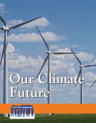 Our Climate Future 1st Edition Martin Gitlin
