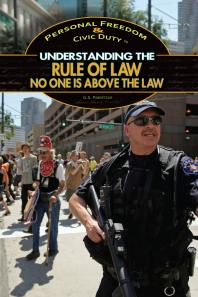 Understanding The Rule Of Law No One Is Above The Law 1st Edition G S Prentzas