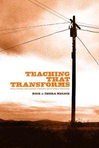 Teaching That Transforms 1st Edition Richard R Melick Shera Melick Jr Richard R Melick