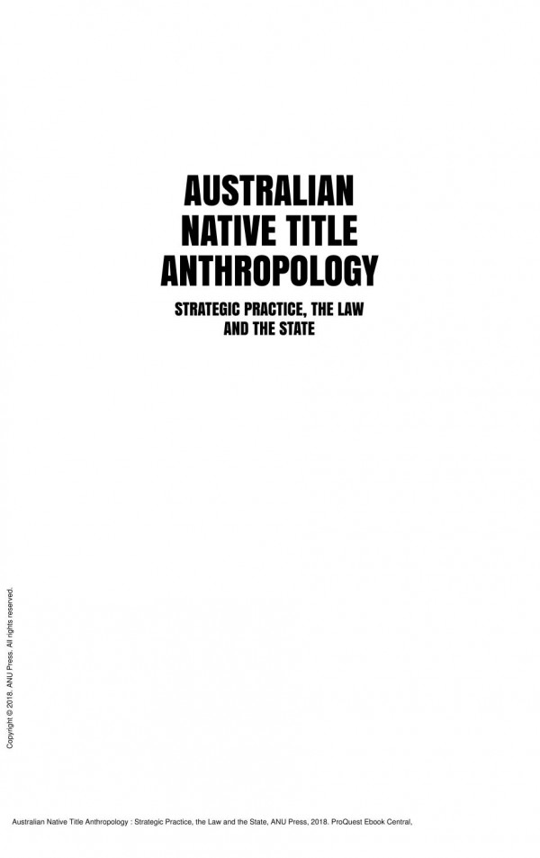 Australian Native Title Anthropology Strategic Practice The Law And The State 1st Edition Kingsley Palmer