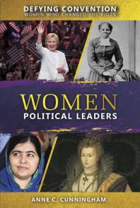Women Political Leaders 1st Edition Anne C Cunningham