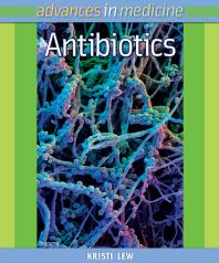Antibiotics 1st Edition Kristi Lew