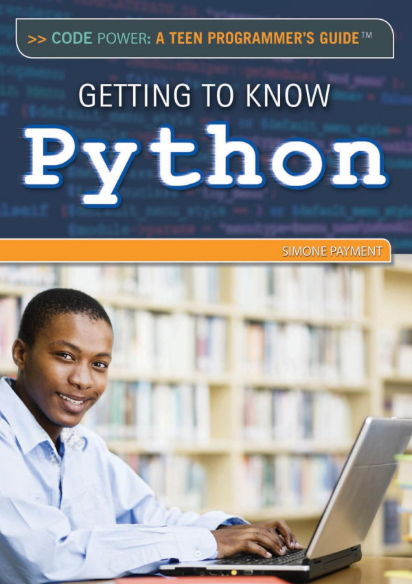 Getting To Know Python 1st Edition Simone Payment