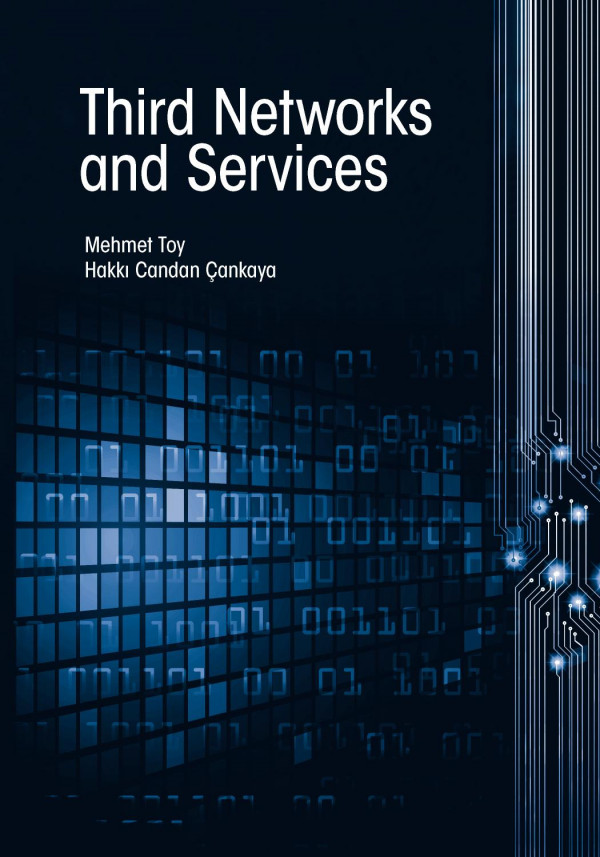 Third Networks And Services 1st Edition Mehmet T Toy Hakki Candan Cankaya