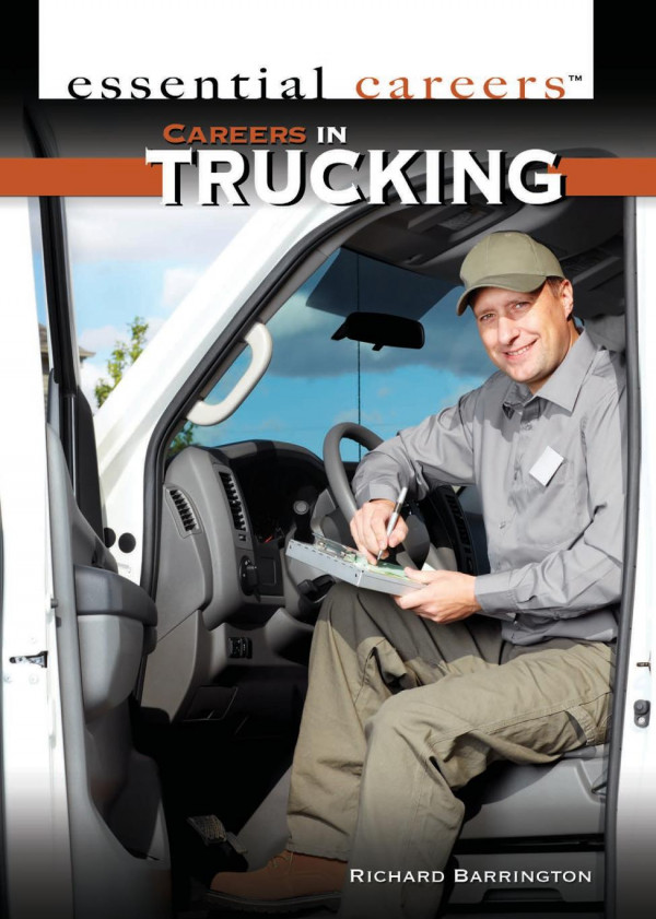 Careers In Trucking 1st Edition Richard Barrington