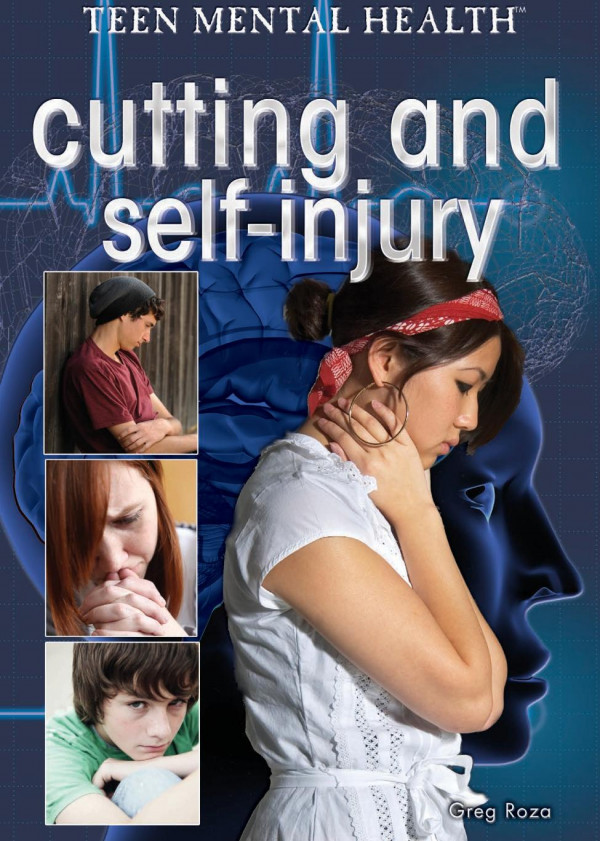 Cutting And Selfinjury 1st Edition Greg Roza