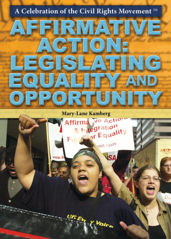 Affirmative Action Legislating Equality And Opportunity 1st Edition Marylane Kamberg
