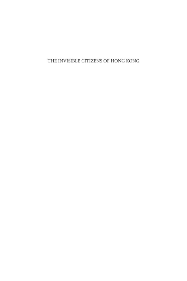 The Invisible Citizens Of Hong Kong Art And Stories Of Vietnamese Boatpeople 1st Edition Sophia Sukmun Law