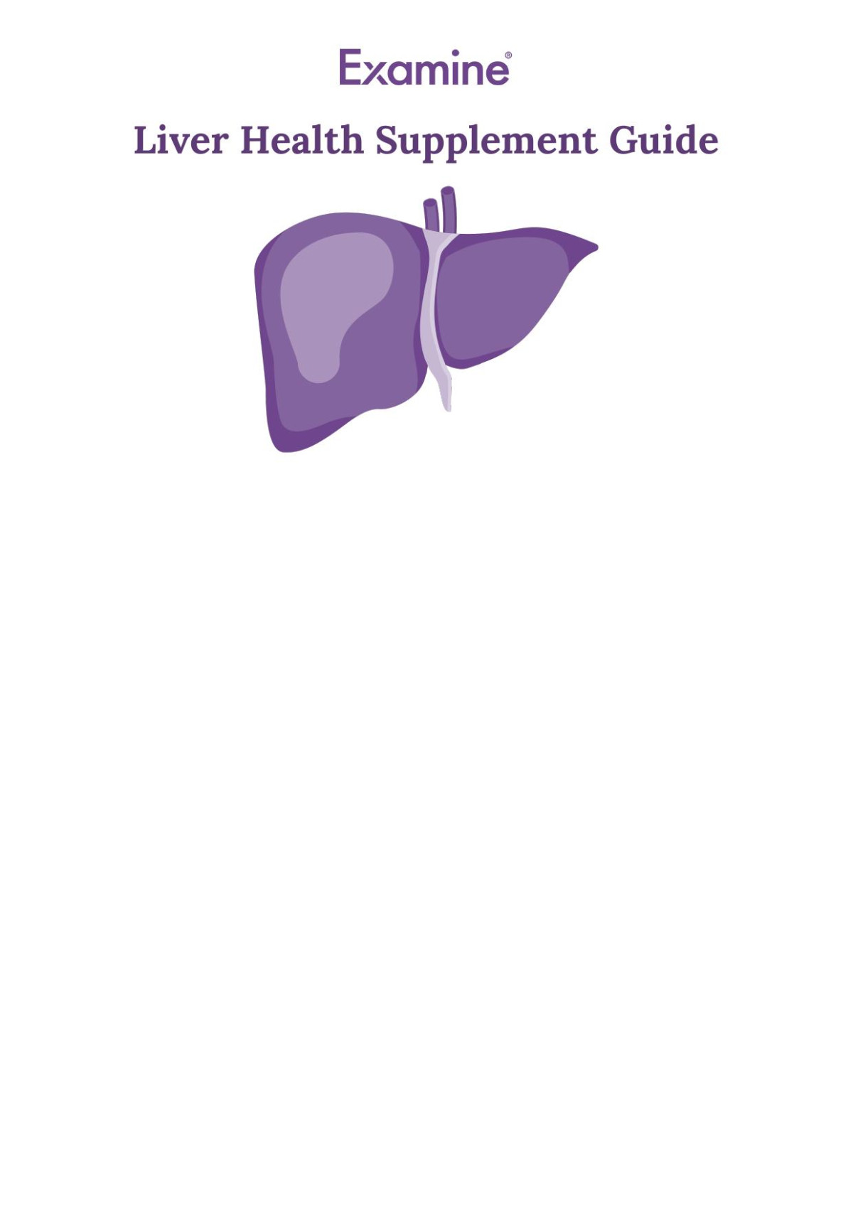 Liver Health Supplement Guide Examine