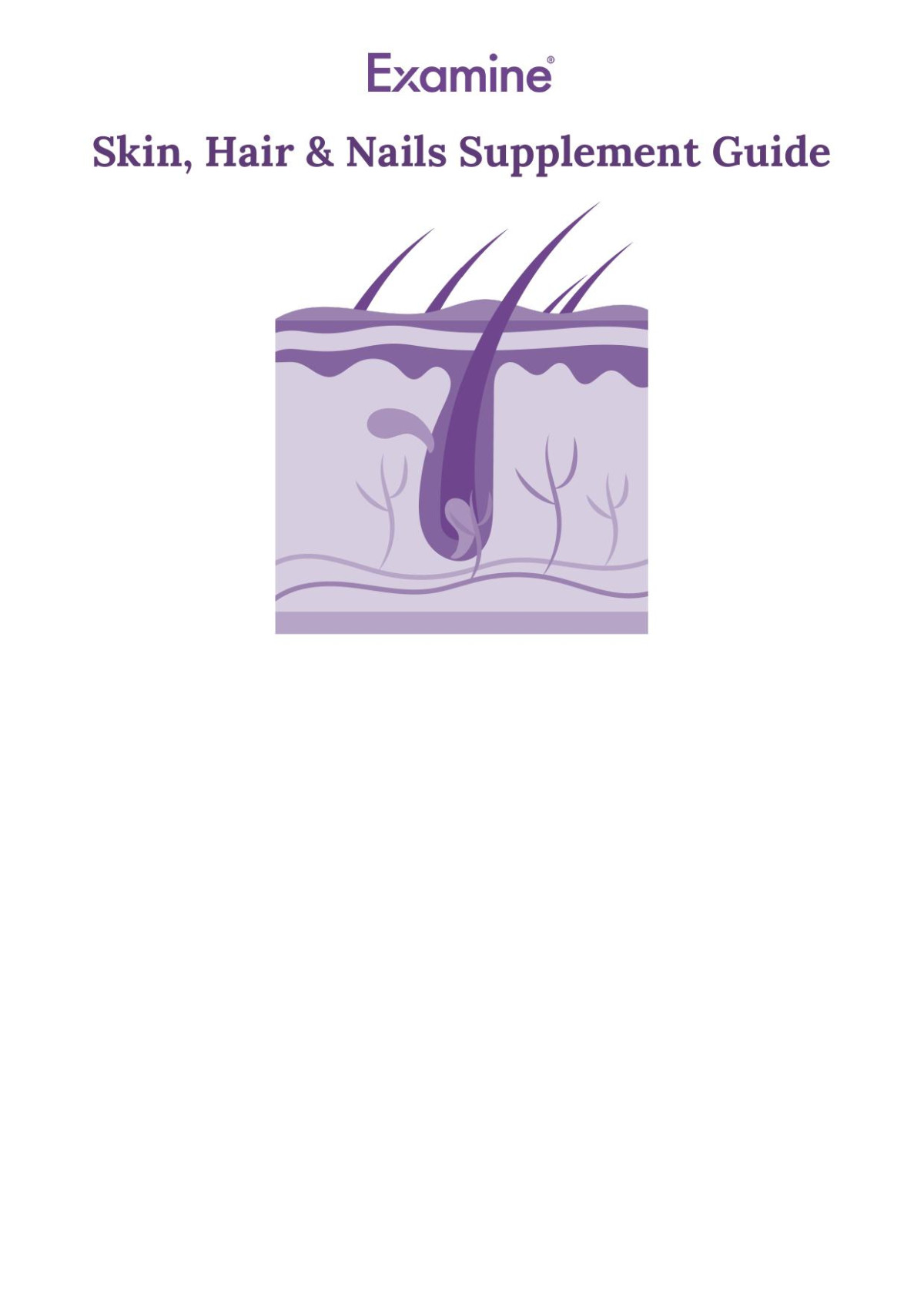 Skin Hair Nails Supplement Guide Examine