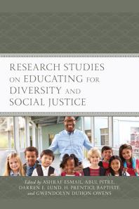 Research Studies On Educating For Diversity And Social Justice Ashraf Esmail Abul Pitre Darren E Lund H Prentice Baptiste Gwendolyn Duhonowens