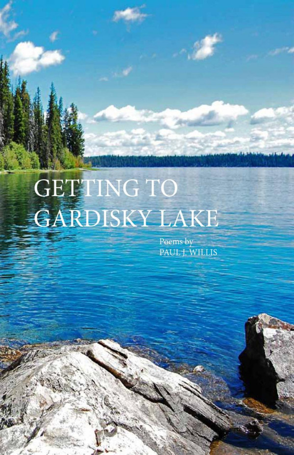 Getting To Gardisky Lake 1st Edition Paul Willis