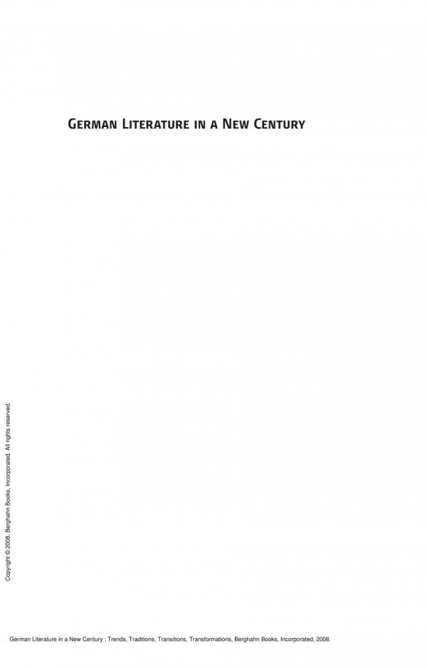 German Literature In A New Century Trends Traditions Transitions Transformations 1st Edition Katharina Gerstenberger Patricia Herminghouse