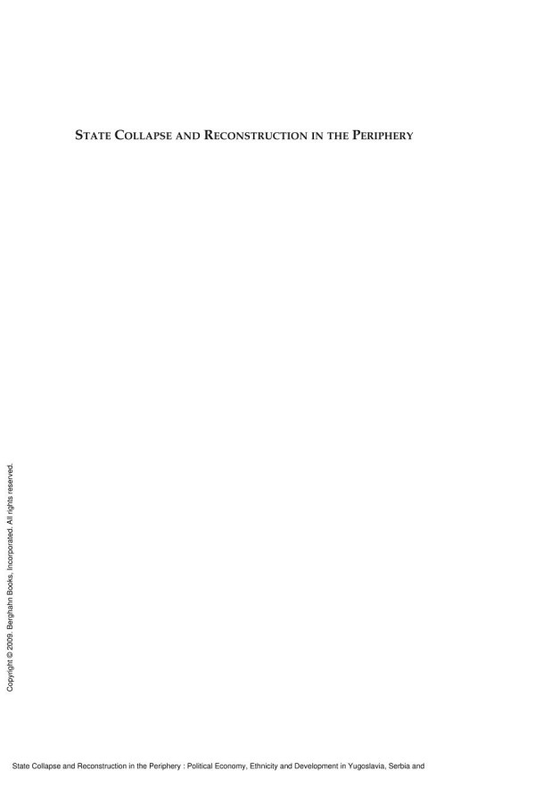 State Collapse And Reconstruction In The Periphery Political Economy Ethnicity And Development In Yugoslavia Serbia And Kosovo 1st Edition Jens Stilhoff Srensen Jens Stilhoff Srensen