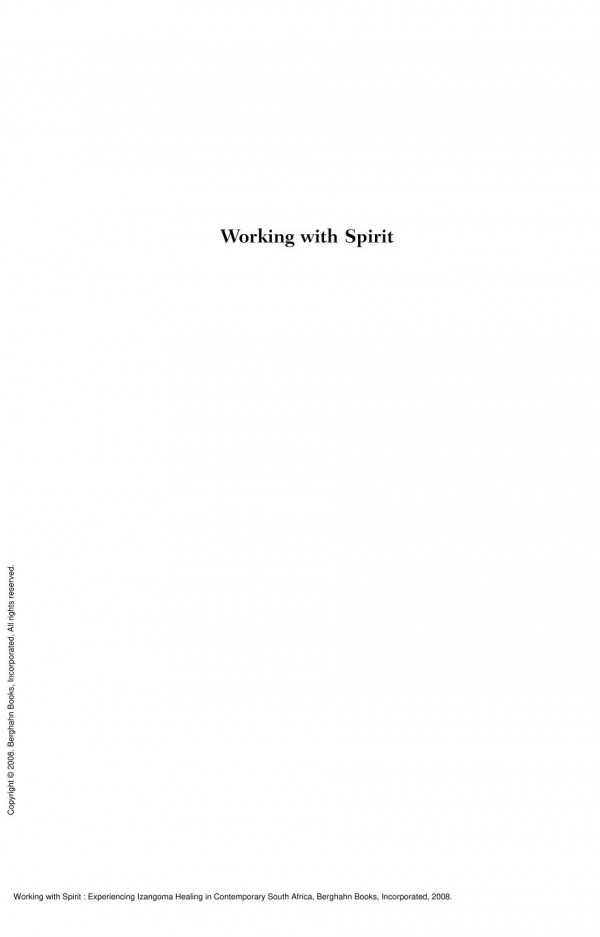 Working With Spirit Experiencing Izangoma Healing In Contemporary South Africa 1st Edition Jo Thobeka Wreford