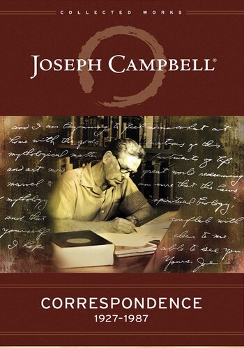 Correspondence 19271987 Joseph Campbell