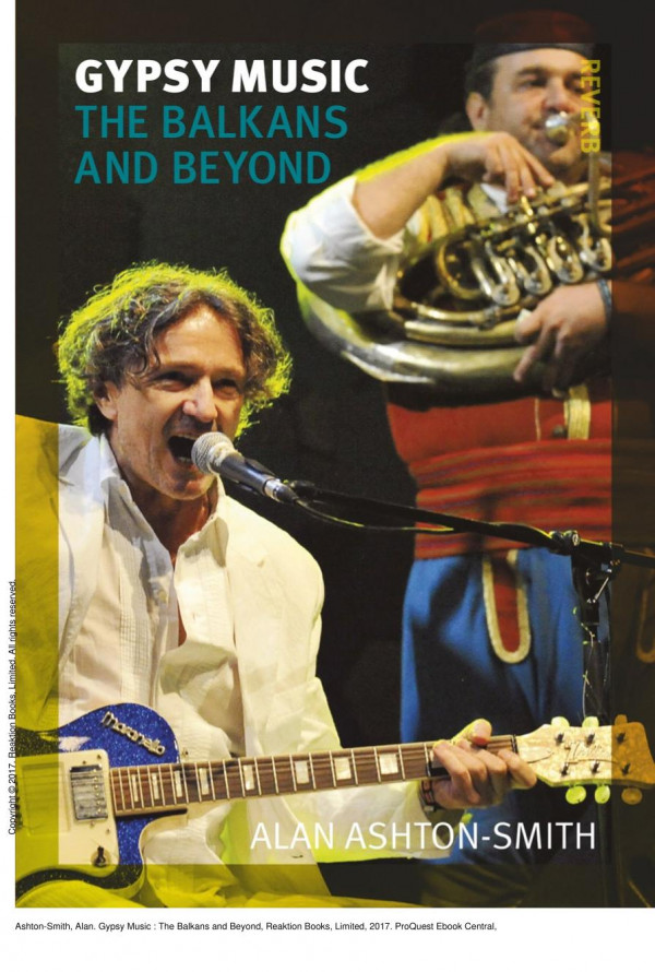 Gypsy Music The Balkans And Beyond 1st Edition Alan Ashtonsmith