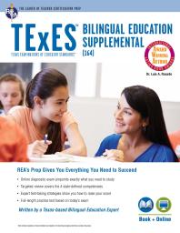 TExES Bilingual Education Supplemental (164) Book + Online 1st edition Luis A. Rosado