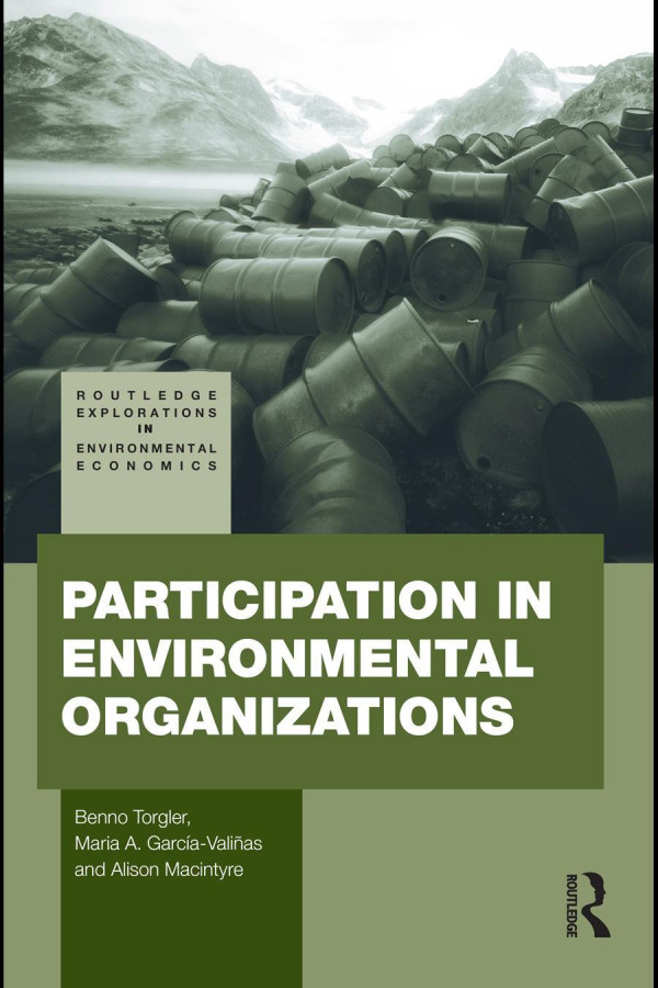 Participation In Environmental Organizations 1st Edition Benno Torgler Maria A Garciavalias Alison Macintyre