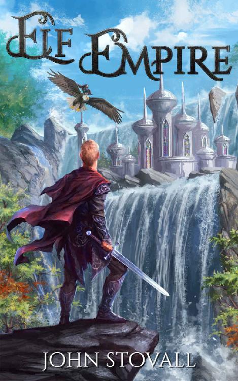 Elf Empire A Litrpg Kingdombuilding Adventure John Stovall