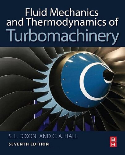 Fluid Mechanics And Thermodynamics Of Turbomachinery 7th Edition S L Dixon